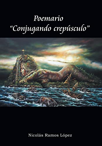 Poemario "Conjugando Crepúsculo" (Spanish Edition)