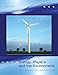 Energy, Physics and the Environment