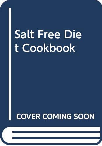 Salt Free Diet Cookbook 0399510524 Book Cover