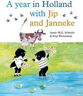 A Year in Holland with Jip and Janneke