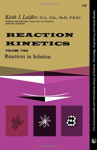Reactions in Solution (v. 2) (Reaction Kinetics)