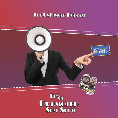 Page de couverture de Ep.04 - Promoter Sh*t-Show
