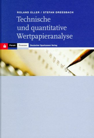 Technische und quantitative Wertpapieranalyse