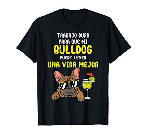 Cão bulldog francês Better Life Humor Dog Lover presente t-shirt, Preto, S