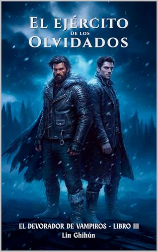 Imagen de El ejército de los Olvidados Libro III: Saga: el Devorador de vampiros
