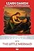Learn Danish with The Little Mermaid: Interlinear Danish to English (Learn Danish with Interlinear Stories for Beginners and Advanced Readers)