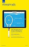 CTO Straight Talk: The Changing Face of Product Intelligence (English Edition)