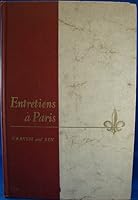 Entretiens a Paris Sur La France D'aujourd'hui: Interviews on contemporary French Civilization B000H96Y5O Book Cover