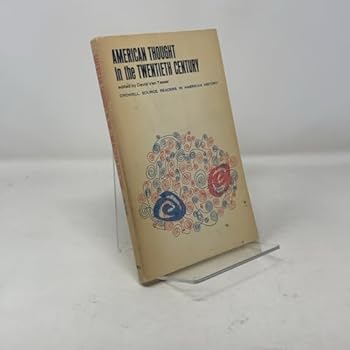 American thought in the twentieth century.