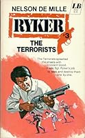 Ryker 03 The Terrorists [ath's 3rd Book-pbo] B00KJNPI6O Book Cover