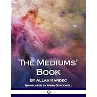 The Mediums' Book