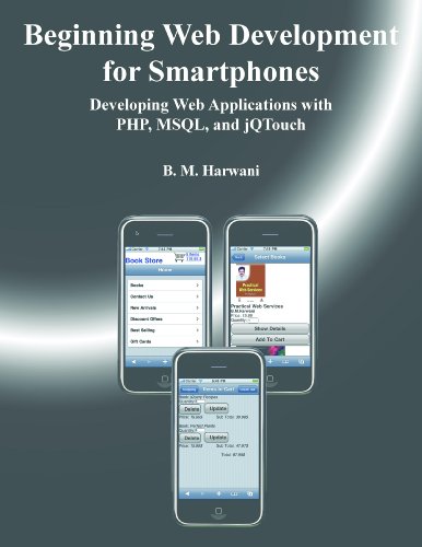 Beginning Web Development for Smartphones : Developing Web Applications with PHP, MSQL, and jQTouch