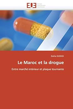 Paperback Le Maroc Et La Drogue [French] Book