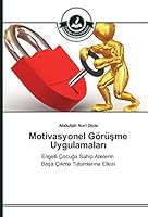 Motivasyonel Goru Me Uygulamalar 3639810449 Book Cover