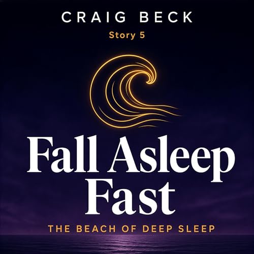 Fall Asleep Fast: The Beach of Deep Sleep cover art