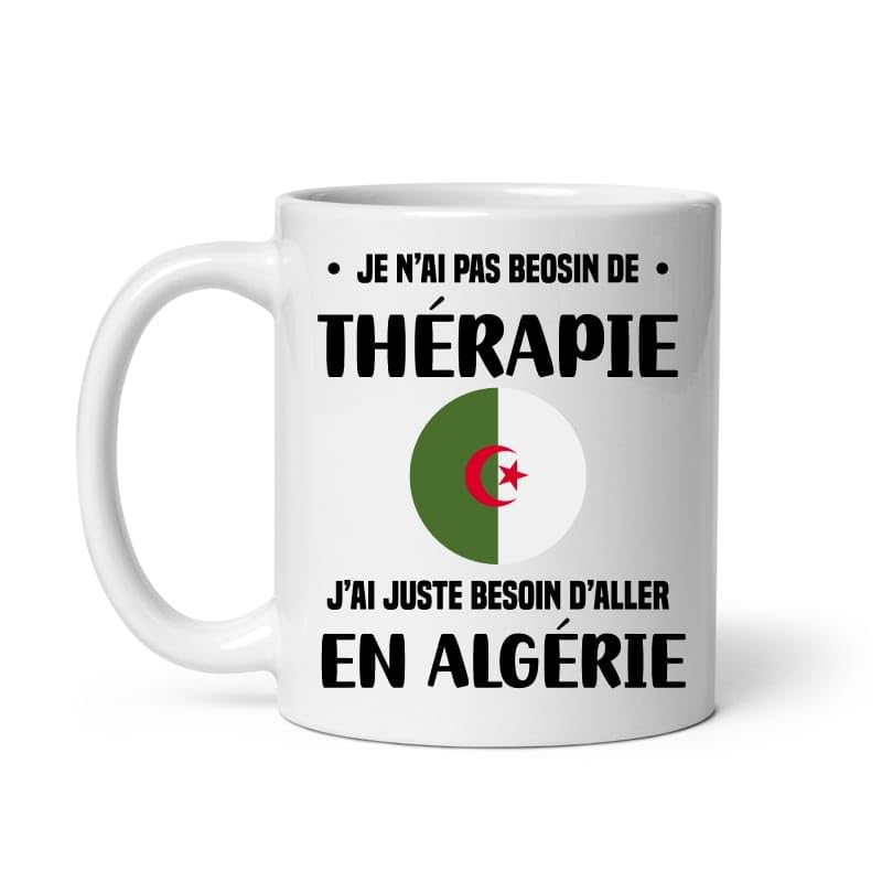 Mug Algérie thérapie vacances départ voyage Tasse Algérie