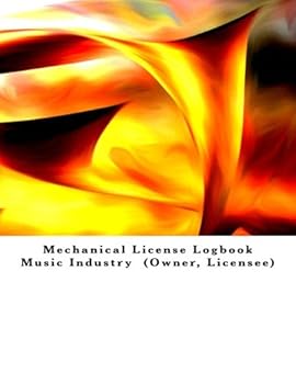 Paperback Mechanical License Logbook Music Industry (Owner, Licensee): 100 Contracts (200 pages) Book