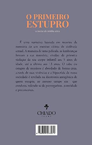 O Primeiro Estupro: a morte de minha alma