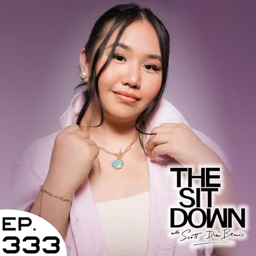 Alyssa Grace - The Sit Down with Scott Dion Brown & Regine Alaina Ep. 333