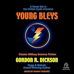 Young Bleys Audiobook By Gordon R. Dickson cover art