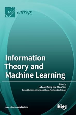 Buy Information Theory and Machine Learning Book Online at Low Prices ...