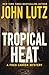 Tropical Heat (The Fred Carver Mysteries)