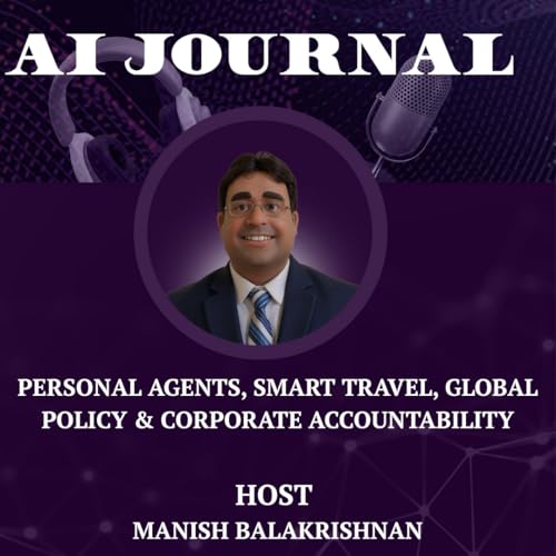 Personal Agents, Smart Travel, Global Policy & Corporate Accountability