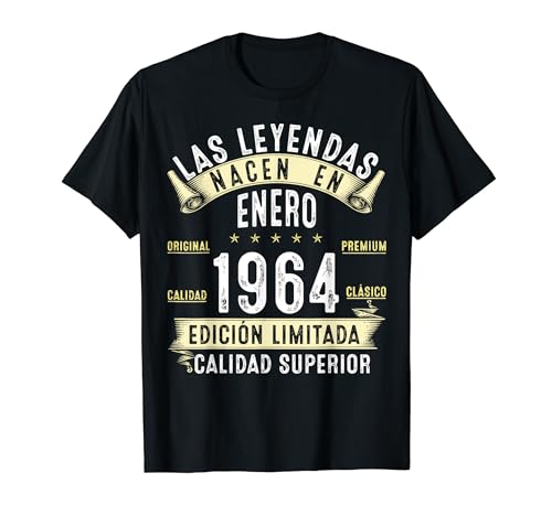 60 Años Cumpleaños Las Leyendas Nacen en Enero De 1964 Camiseta