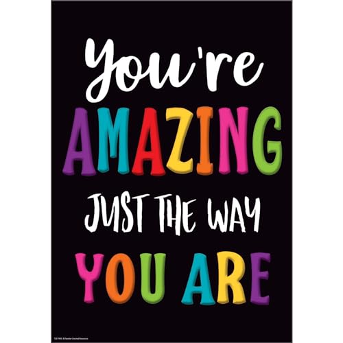 Teacher Created Resources You're Amazing Just The Way You are Positive Poster, 13-3/8" x 19"