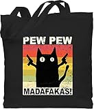 Baumwolltasche - Sprüche Statement - Pew Pew Madafakas - Unisize - Schwarz - katzenbeutel mit aufschrift cat beutel geschenke für katzenfans statements cats stoffbeutel katzengeschenk - WM101