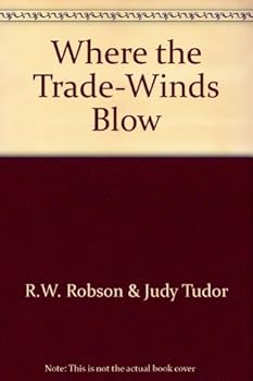 Hardcover Where the Trade-Winds Blow Book