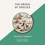 Cover of The Origin of Species (AmazonClassics Edition)