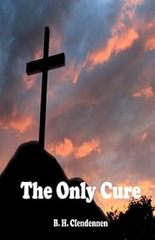 Paperback The Only Cure Book