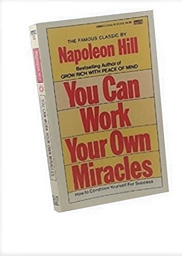 You Can work Your Own Miracles B00DR1EC7Q Book Cover