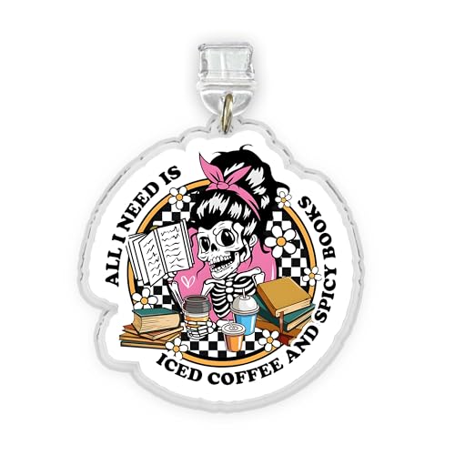 All I Need Is Iced Coffee And Spicy Books Kindle Charms Dust Plug Charm Accessories Kindle 1.5 Inches Funny Skeleton Bookish Lightning/Type C Acrylic Material Accessories for E-Reader Anti-Dust Plug