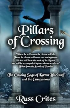Paperback Pillars of Crossing: Book One of the Kingdoms Book