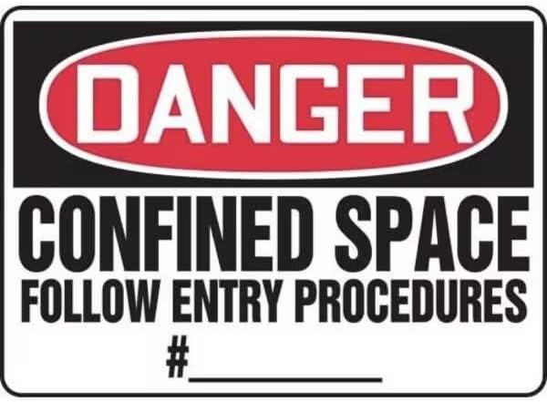 OSHA DANGER SAFETY SIGN CONFINED, Mfr: MCSP032XP-A