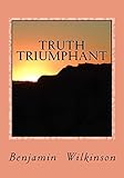 Truth Triumphant: The Church in the Wilderness