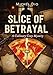 SLICE OF BETRAYAL: A Culinary Cozy Mystery (English Edition)