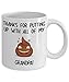 Grandpa Mugs Funny Coffee Cup Thanks for Putting Up With All Of My Shiit for Her Papa Abuelo Dad Birthday Thanksgiving Christmas Father's Day