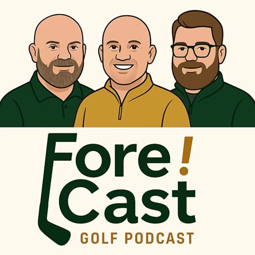 『The Fore! Cast Golf Podcast』のカバーアート