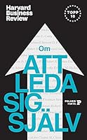 Harvard Business Review : om att leda sig själv 9189215680 Book Cover