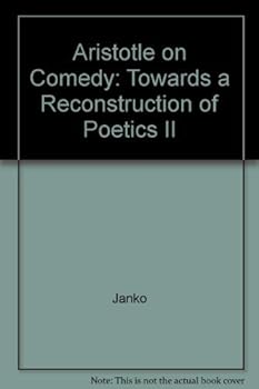 Hardcover Aristotle on Comedy: Towards a Reconstruction Of"poetics" II Book