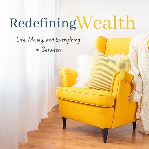 『Redefining Wealth: Life, Money and Everything in Between』のカバーアート