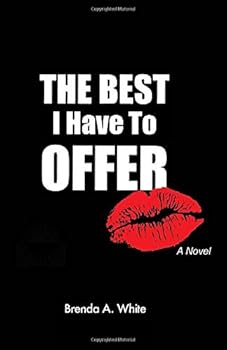 Paperback The Best I Have to Offer Book