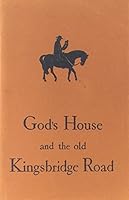 God's house and the old Kingsbridge Road;: The story of St. Stephen's Methodist Church, Kingsbridge, New York City B0007FOAO0 Book Cover