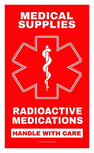Radioactive Medication & Medical Supplies Luggage Tag - Handle with Care, DOT and ACAA regulations (LUG-Radioactive-Medication-338) Quantity (5)