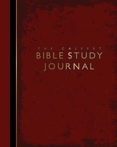 The Calvert Bible Study Journal: Distressed Red Cover