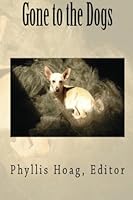 Gone to the Dogs: Color Version 1497424275 Book Cover