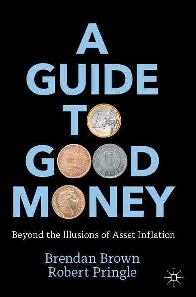 Buy A Guide to Good Money — BookShops.in